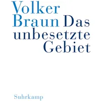 Suhrkamp Das unbesetzte Gebiet. Im schwarzen Berg