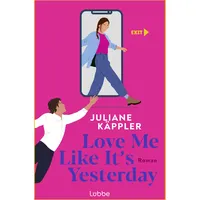 Lübbe Love Me Like It's Yesterday