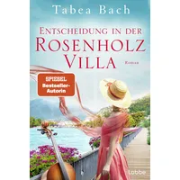 Lübbe Entscheidung in der Rosenholzvilla