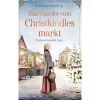 Lübbe Das Wunder vom Christkindlesmarkt