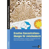 Persen Verlag i.d. AAP Kreative Konzentrationsübungen für zwischendurch: /