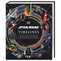 DK Verlag Dorling Kindersley Star Wars Timelines