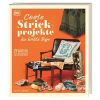 DK Verlag Dorling Kindersley Coole Strickprojekte für kalte Tage