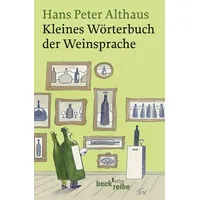 C.H. Beck Verlag Kleines Wörterbuch der Weinsprache