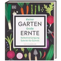 DK Verlag Dorling Kindersley Kleiner Garten - große Ernte