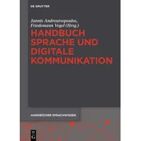 De Gruyter Handbuch Sprache und digitale Kommunikation