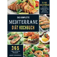 Bookmundo Direct Das komplette Mediterrane-Diät Kochbuch