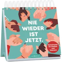ArsEdition Nie wieder ist jetzt