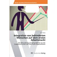 Av Akademikerverlag Integration von behinderten Menschen auf dem ersten