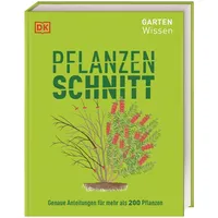 DK Verlag Dorling Kindersley Gartenwissen Pflanzenschnitt