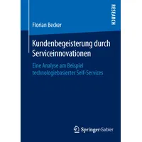 Springer Kundenbegeisterung durch Serviceinnovationen