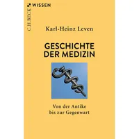 C.H. Beck Verlag Geschichte der Medizin