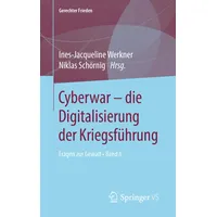 Springer Cyberwar die Digitalisierung der Kriegsführung