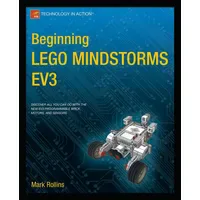 Apress Beginning LEGO MINDSTORMS EV3 von Mark Rollins