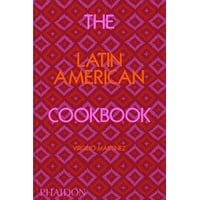 Phaidon The Latin American Cookbook