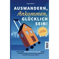 Bookmundo Direct Auswandern, Ankommen, Glücklich sein!