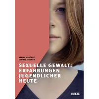 Julius Beltz GmbH & Co. KG Sexuelle Gewalt: Erfahrungen