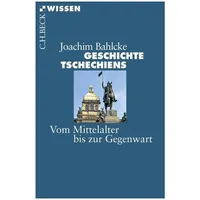 C.H. Beck Verlag Geschichte Tschechiens
