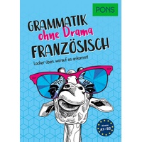 Pons langenscheidt gmbh PONS Grammatik ohne Drama Französisch