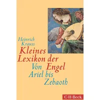 C.H. Beck Verlag Kleines Lexikon der Engel: von Ariel