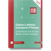 Hanser Fachbuchverlag Einfache & effektive strategische IT-Planung