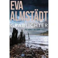 Lübbe Grablichter / Pia Korittki Band 4