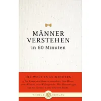 Thiele & Brandstätter Verlag Männer verstehen in 60 Minuten