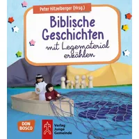 Don Bosco Biblische Geschichten mit Legematerial erzählen