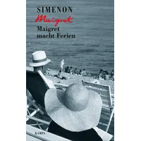 Kampa Verlag Maigret macht Ferien