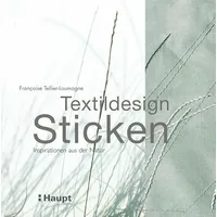 Haupt Verlag Textildesign Sticken
