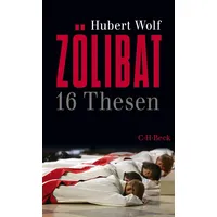 Beck C. H. Zölibat: 16 Thesen (Beck Paperback)
