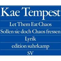 Suhrkamp Let Them Eat Chaos / Sollen sie doch