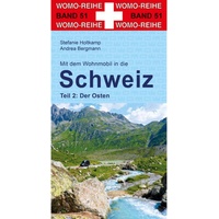 Womo Mit dem Wohnmobil in die Schweiz. Teil 2: