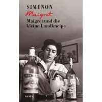 Kampa Verlag Maigret und die kleine Landkneipe Georges Simenon: