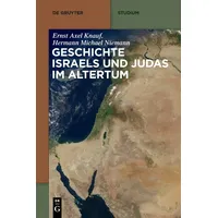 De Gruyter Geschichte Israels und Judas im Altertum