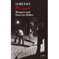 Kampa Verlag Maigret und Stan der Killer
