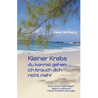 Tredition Kleiner Krebs - du kannst gehen - ich