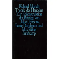 Suhrkamp Theorie des Handelns, von Richard Münch