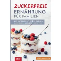 Bookmundo Direct Zuckerfreie Ernährung für Familien