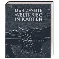 DK Verlag Dorling Kindersley Der Zweite Weltkrieg in Karten