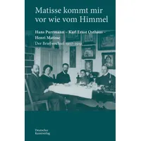 De Gruyter Matisse kommt mir vor wie vom Himmel