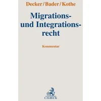 C.H. Beck Verlag Migrations- und Integrationsrecht,