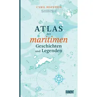 DuMont Buchverlag Atlas der maritimen Geschichten und Legenden