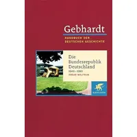 Klett-Cotta Gebhardt Handbuch der Deutschen Geschichte Band 23