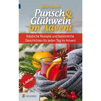 Goldegg Verlag GmbH Punsch & Glühwein im Advent, 2.