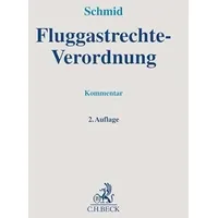 Beck C. H. Fluggastrechte-Verordnung