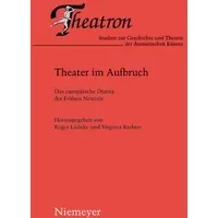 De Gruyter Theater im Aufbruch