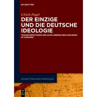De Gruyter Der Einzige und die Deutsche Ideologie: