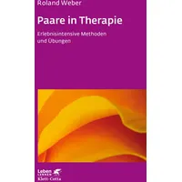 Klett Cotta Paare in Therapie (Leben Lernen, Bd. 191)
