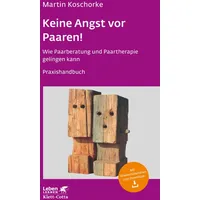 Klett Cotta Keine Angst vor Paaren! (Leben Lernen, Bd.